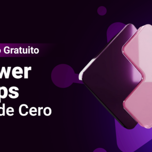 Curso de Power Apps Desde Cero